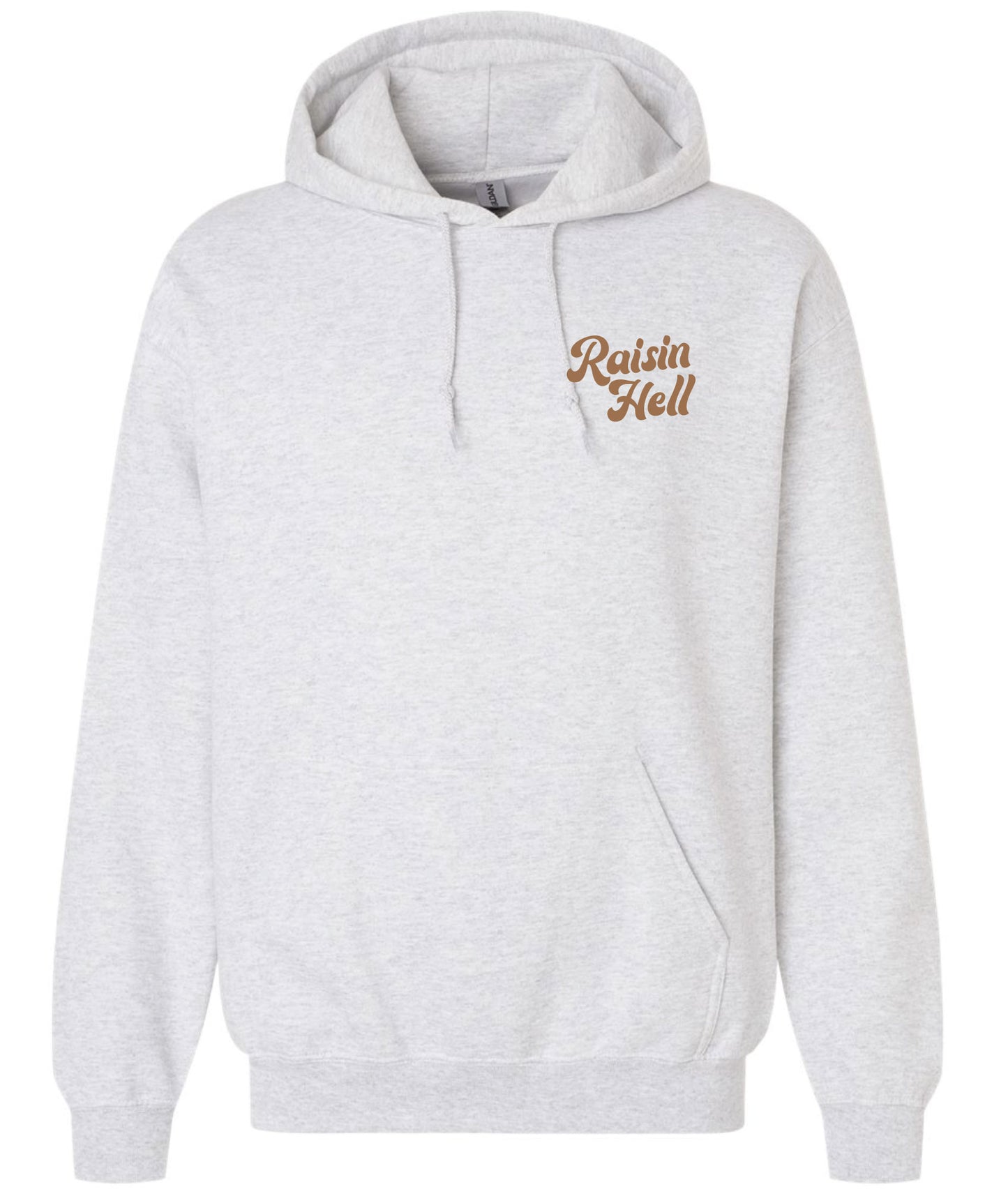 raisin hell hoodie